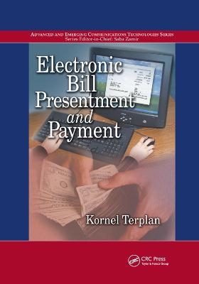 Electronic Bill Presentment and Payment - Kornel Terplan