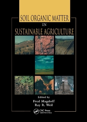 Soil Organic Matter in Sustainable Agriculture - 