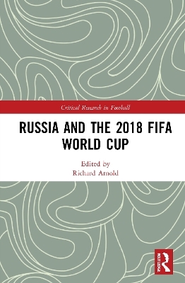 Russia and the 2018 FIFA World Cup - 