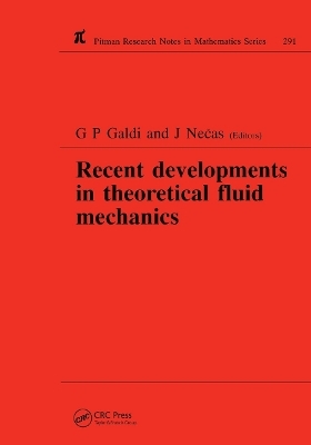 Recent Developments in Theoretical Fluid Mechanics - G P Galdi, J. Necas