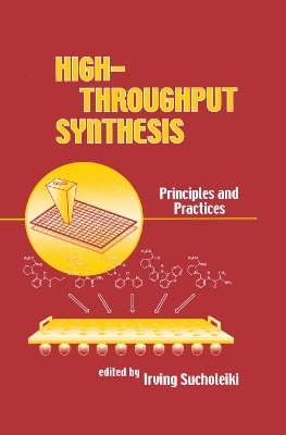 High-Throughput Synthesis - 