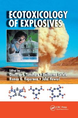 Ecotoxicology of Explosives - 