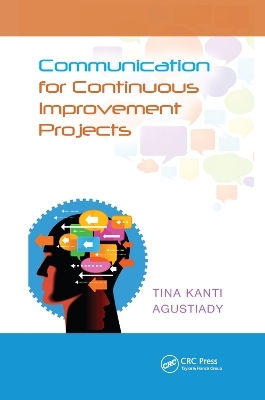 Communication for Continuous Improvement Projects - Tina Agustiady