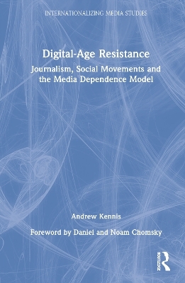 Digital-Age Resistance - Andrew Kennis