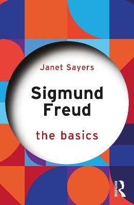 Sigmund Freud - Janet Sayers