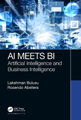 AI Meets BI - Lakshman Bulusu, Rosendo Abellera