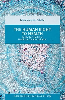 The Human Right to Health - Eduardo Arenas Catalán