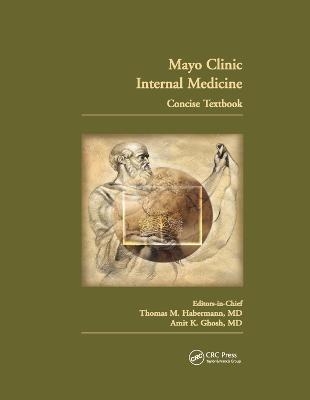 Mayo Clinic Internal Medicine Concise Textbook - 