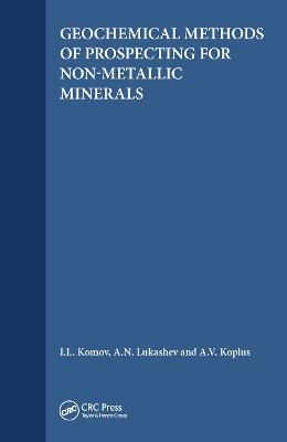 Geochemical Methods of Prospecting for Non-Metallic Minerals - 