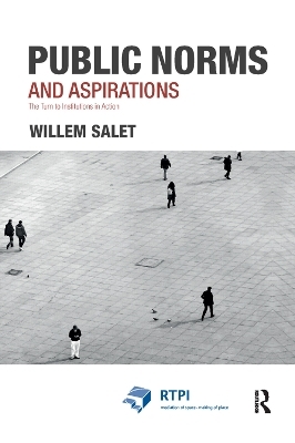 Public Norms and Aspirations - Willem Salet