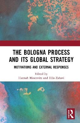 The Bologna Process and its Global Strategy - 