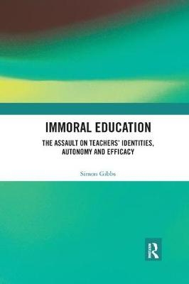 Immoral Education - Simon Gibbs