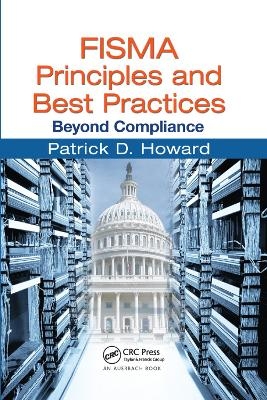 FISMA Principles and Best Practices - Patrick D. Howard