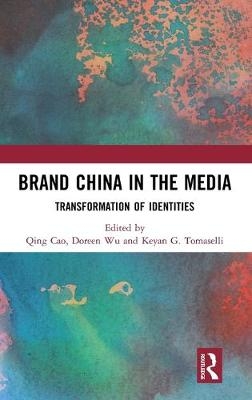 Brand China in the Media - 