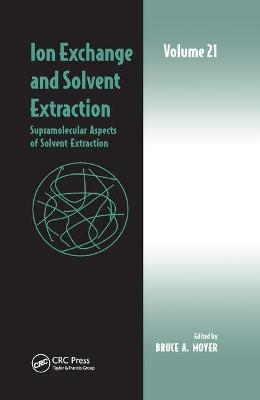 Ion Exchange and Solvent Extraction - 