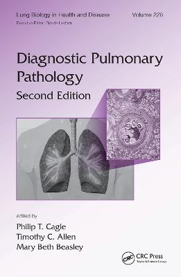 Diagnostic Pulmonary Pathology - 