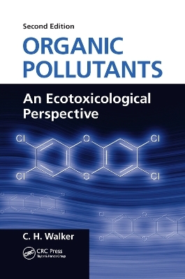 Organic Pollutants - C. H. Walker