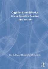 Organizational Behavior - Wagner III, John A.; Hollenbeck, John R