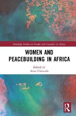 Women and Peacebuilding in Africa - 