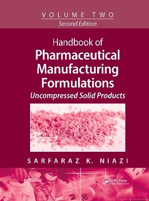 Handbook of Pharmaceutical Manufacturing Formulations - Sarfaraz K. Niazi