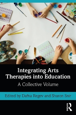 Integrating Arts Therapies into Education - 