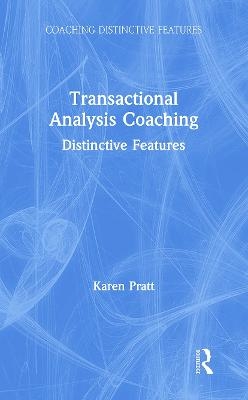 Transactional Analysis Coaching - Karen Pratt