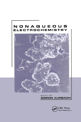 Nonaqueous Electrochemistry - Doron Aurbach