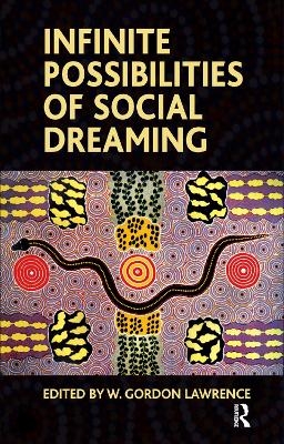 Infinite Possibilities of Social Dreaming - 