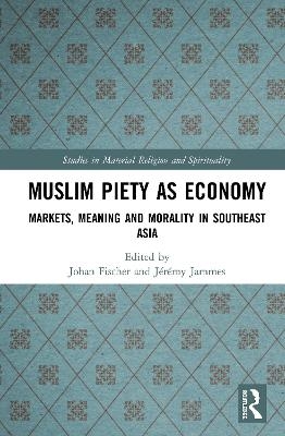 Muslim Piety as Economy - 