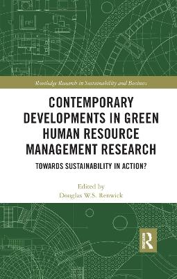 Contemporary Developments in Green Human Resource Management Research - 