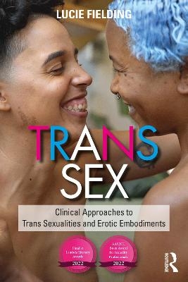 Trans Sex - Lucie Fielding