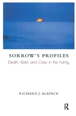 Sorrow's Profiles - Richard J. Alapack