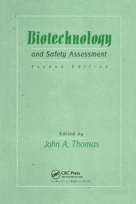 Biotechnology And Safety Assessment - 