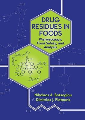 Drug Residues in Foods - 