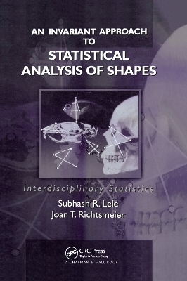 An Invariant Approach to Statistical Analysis of Shapes - Subhash R. Lele, Joan T. Richtsmeier