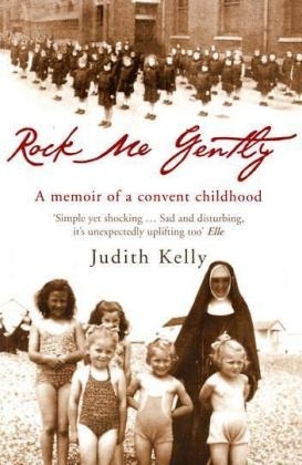 Rock Me Gently -  Kelly Judith Kelly