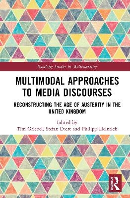 Multimodal Approaches to Media Discourses - 