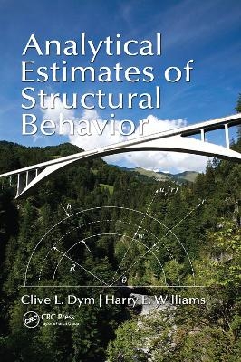 Analytical Estimates of Structural Behavior - Clive L. Dym, Harry E. Williams