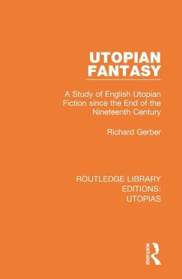 Utopian Fantasy - Richard Gerber