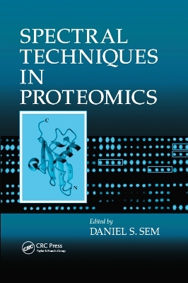 Spectral Techniques In Proteomics - 