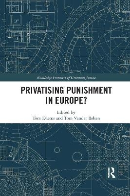 Privatising Punishment in Europe? - 