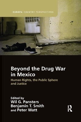 Beyond the Drug War in Mexico - 