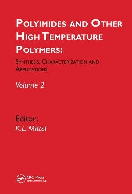 Polyimides and Other High Temperature Polymers: Synthesis, Characterization and Applications, volume 2 - 