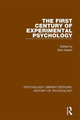 The First Century of Experimental Psychology - 