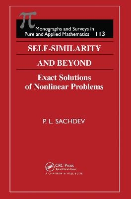 Self-Similarity and Beyond - P.L. Sachdev