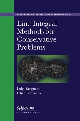 Line Integral Methods for Conservative Problems - Luigi Brugnano, Felice Iavernaro