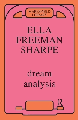 Dream Analysis - Ella Freeman Sharpe