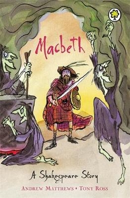 Macbeth -  Andrew Matthews