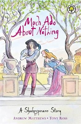 Much Ado About Nothing -  Andrew Matthews