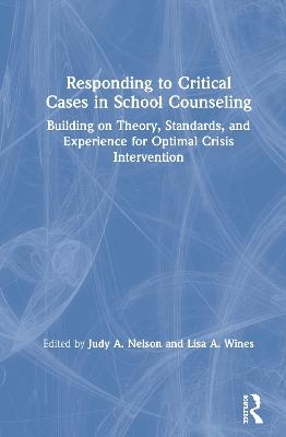 Responding to Critical Cases in School Counseling - 